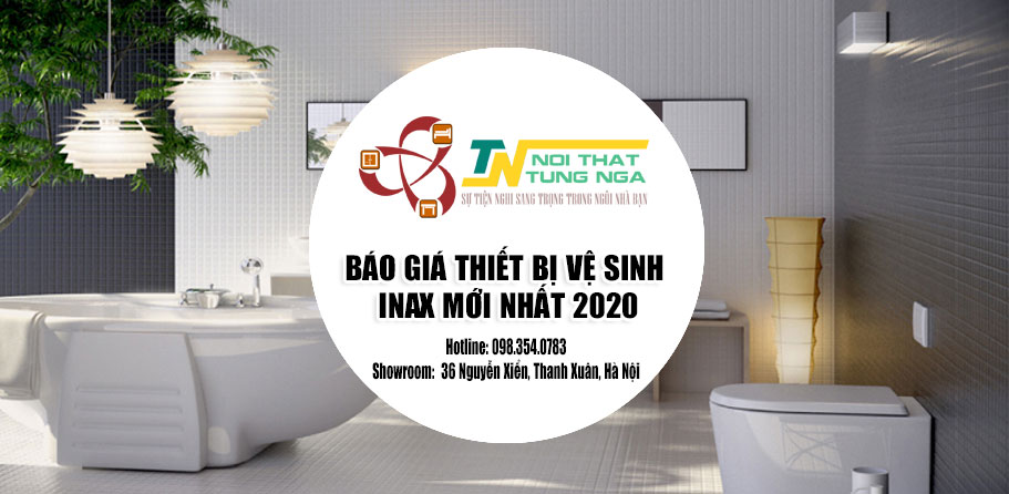 Báo giá thiết bị vệ sinh Inax mới nhất 2020 tại Hà Nội