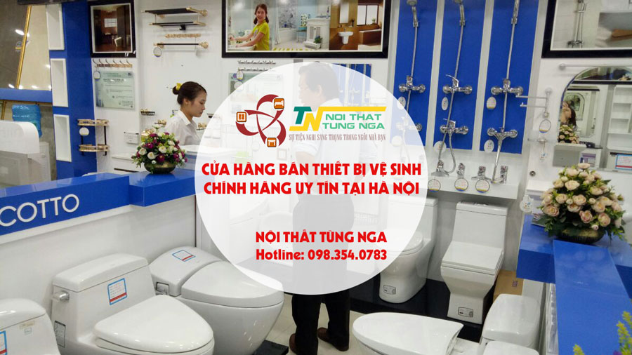 Cửa hàng bán thiết bị vệ sinh chính hãng giá rẻ uy tín tại Hà Nội